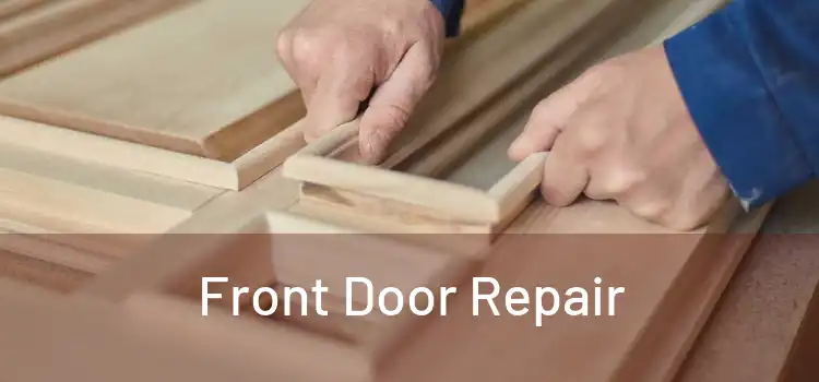 Front Door Repair 